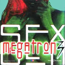 Suck My Megatron Sex Vol Tres