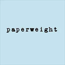 Paperweight by Joshua Radin and Schuyler Fisk