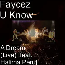 A Dream (feat. Halima Peru) [Live]
