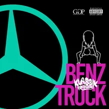 Benz Truck (Money Mix Riddim)