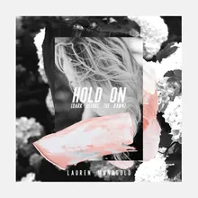 Hold on (Dark Before the Dawn)
