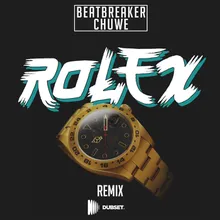 Rolex (BeatBreaker &amp; Chuwe Remix)