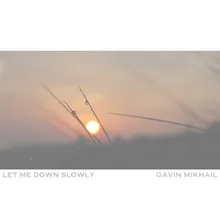 Let Me Down Slowly (Instrumental)