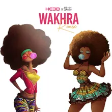 Wakhra (Remix)
