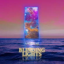 Blinding Lights (Remix)