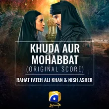 Khuda Aur Mohabbat (Original Score)