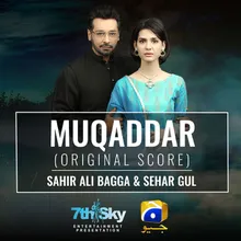 Muqaddar (Original Score)