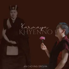 Karmapa Khyenno Part 1