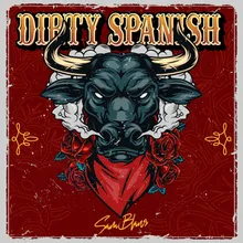 Dirty Spanish
