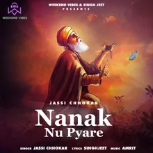 Nanak Nu Pyare