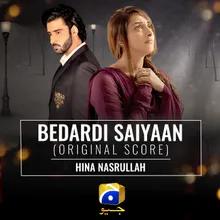 Bedardi Saiyaan (Original Score)