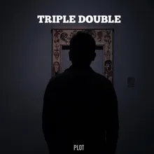 Triple Double