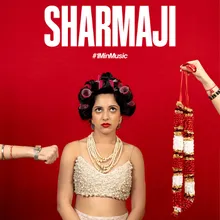 Sharmaji - 1 Min Music