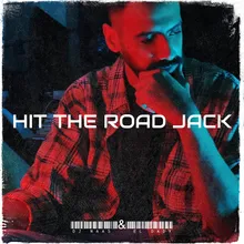 Hit the Road Jack