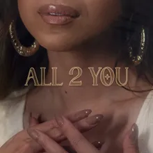 All 2 You