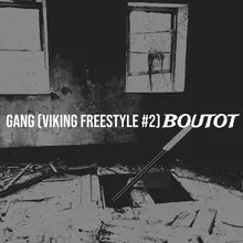 Gang (Viking freestyle #2)