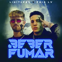 Beber &amp; Fumar