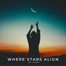 Where Stars Align