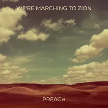 We're Marching to Zion