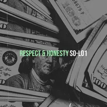 Respect &amp; Honesty