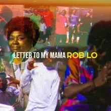 Letter to My Mama