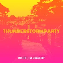Thunderstorm Party