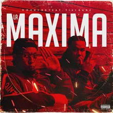 La Maxima (with Tivi Gunz)