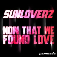 Now That We Found Love Terrace Vocal Mix