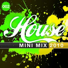House Mini Mix 2010 - 002 Continuous Mix