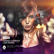 Loaded Laidback Luke Radio Edit