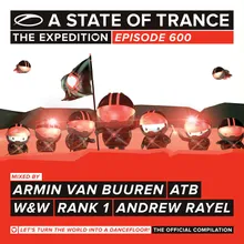 The Expedition (A State Of Trance 600 Anthem) Andrew Rayel Radio Edit