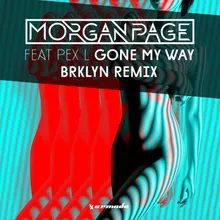 Gone My Way BRKLYN Remix