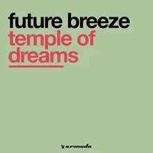 Temple Of Dreams Pedro del Mar vs. DJ Shah's UK Dub