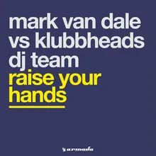 Raise Your Hands Dub Mix