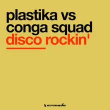 Disco Rockin' Conga Squad Remix