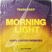 Morninglight Main Circus Remix