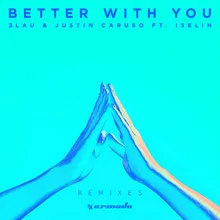 Better With You Saint Punk Remix