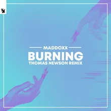 Burning Thomas Newson Remix