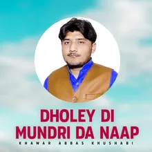 Dholey Di Mundri Da Naap