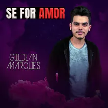 Se For Amor