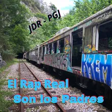 El Rap Real Son los Padres