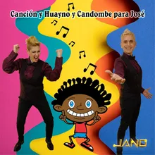 Canción y Huayno y Candombe para José