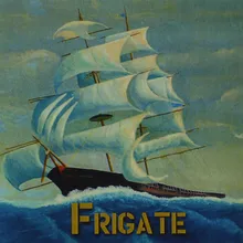 Frigatey