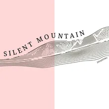 Silent Mountain