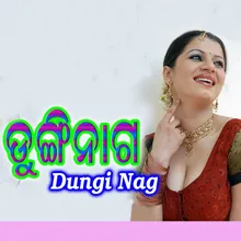 Dungi Naag