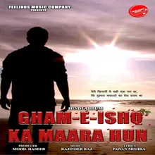 Gham-E-Ishq Ka Mara Hun