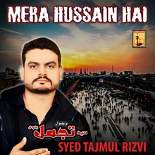 Mera Hussain Hai