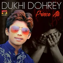 Dukhi Dohrey