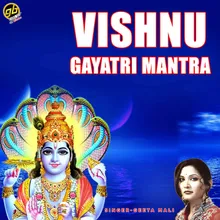 Vishnu Gayati Mantra