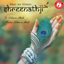 Ghat Ma Birajta Shreenathji